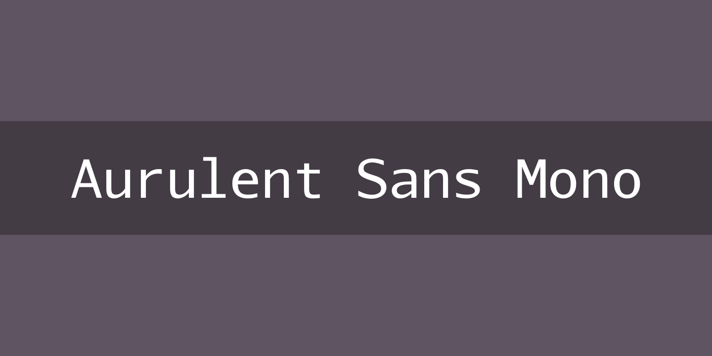 Шрифт Aurulent Sans Mono